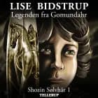 Shozin Sølvhår #1: Legenden fra Gomun af Lise Bidstrup