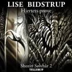 Shozin Sølvhår #2: Hjertets Prøve af Lise Bidstrup