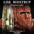 Shozin Sølvhår #3: Fotúins fald af Lise Bidstrup