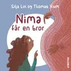 Nima #1: Nima får en bror af Silja Lin og Thomas Vium