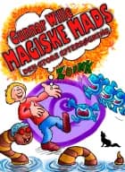 Magiske Mads og den store eftersøgning af Gunnar Wille