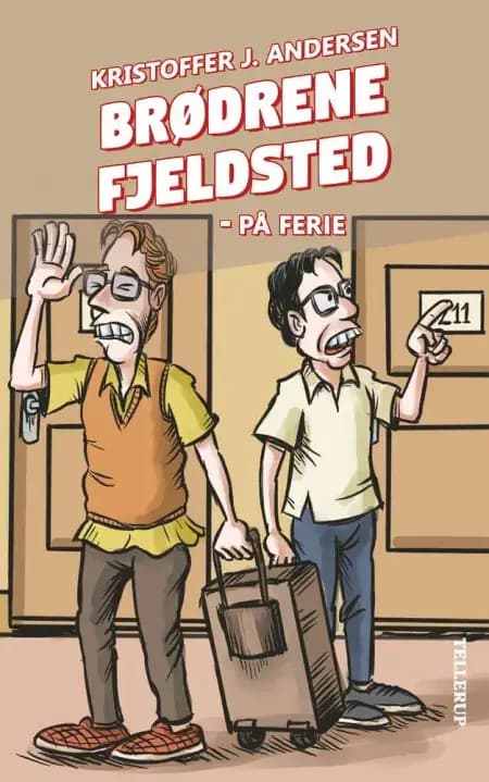 Brødrene Fjeldsted #1: På ferie (LYT & LÆS) af Thomas Friis Pedersen