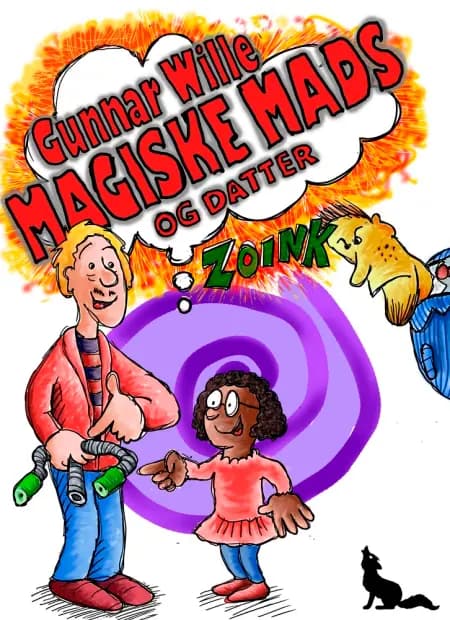 Magiske Mads og datter af Gunnar Wille