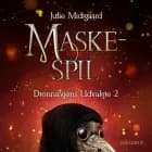Dronningens udvalgte #2: Maskespil af Julie Midtgaard