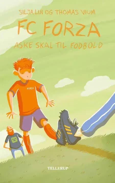 FC Forza #1: Aske skal til fodbold (LYT & LÆS) af Thomas Vium