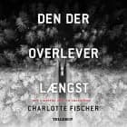 Snowboarder #2: Den der overlever længst af Charlotte Fischer