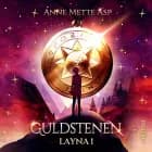 Layna #1: Guldstenen af Anne Mette Asp