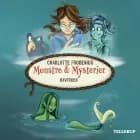 Monstre & Mysterier #4: Havfruen af Charlotte Forbenius
