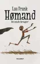 Hømand #1: De onde krager (LYT & LÆS) af Lau Frank