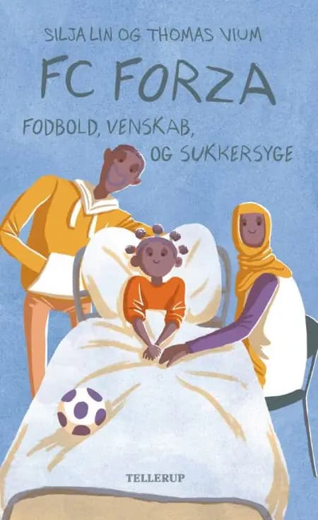 FC Forza #5: Fodbold, venskab og sukkersyge (LYT & LÆS) af Thomas Vium