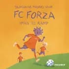 FC Forza #6: Iman til kamp af Silja Lin og Thomas Vium