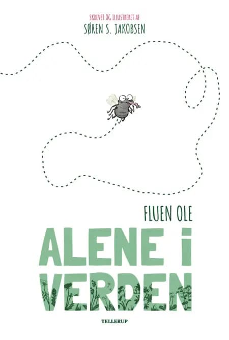 Fluen Ole: Fluen Ole alene i verden af Søren S. Jakobsen