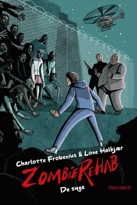 Zombie Rehab #3: De syge af Lone Halkjær
