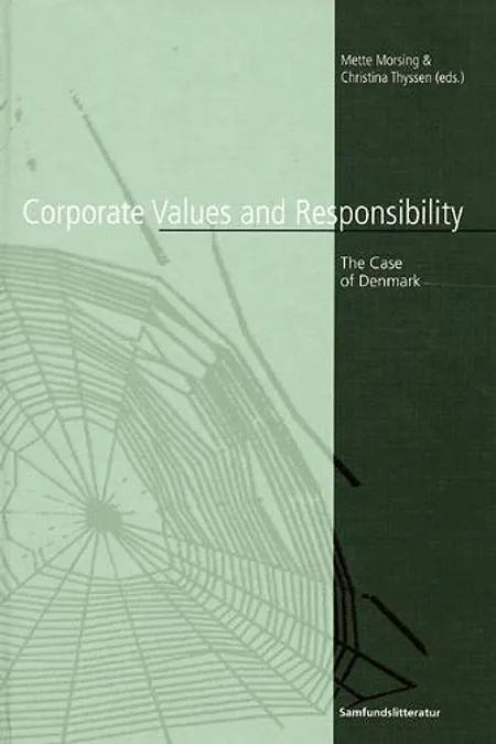 Corporate values and responsibility af Mette Morsing