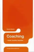 Coaching - hvad, hvorfor, hvordan af Susann Gjerde