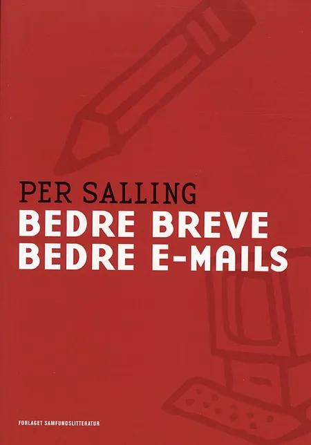 Bedre breve - bedre e-mails af Per Salling
