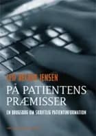 På patientens præmisser