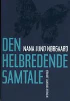 Den helbredende samtale af Nana Lund Nørgaard