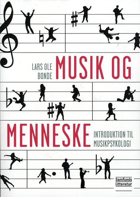 Musik og menneske af Lars Ole Bonde
