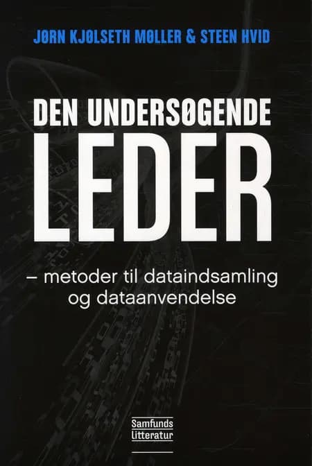 Den undersøgende leder af Jørn Møller