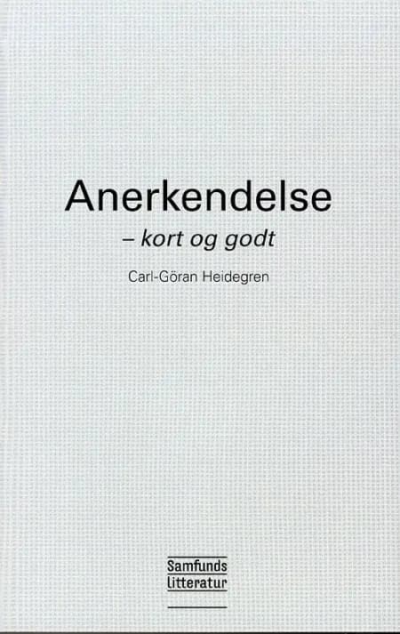 Anerkendelse af Carl-Göran Heidegren