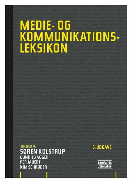 Medie- og kommunikationsleksikon af Søren Kolstrup