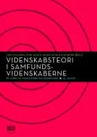 Videnskabsteori i samfundsvidenskaberne af Poul Bitsch-Olsen og Lars Fuglsang og Klaus Rasborg