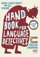 Handbook for language detectives af Karen Lassen Bruntt og Ulla Bryanne