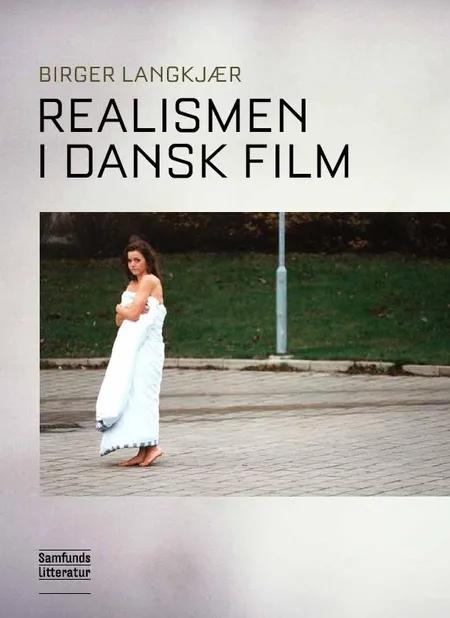 Realismen i dansk film af Birger Langkjær