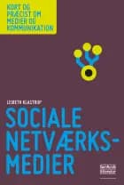 Sociale netværksmedier af Lisbeth Klastrup