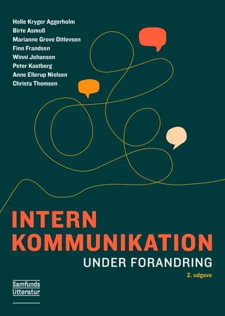 Intern kommunikation under forandring af Helle K. Aggerholm