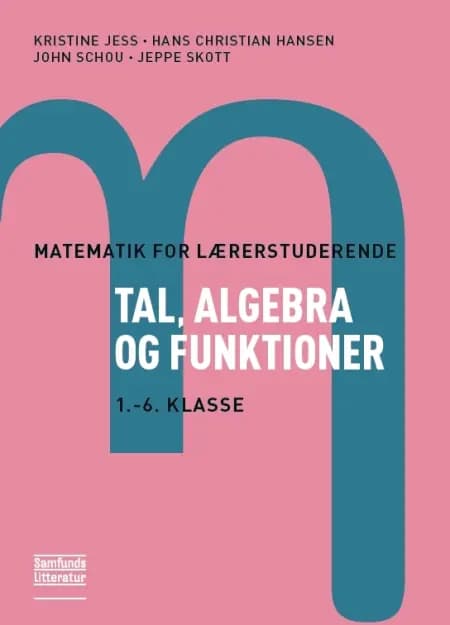 Matematik for lærerstuderende af Hans Christian Hansen