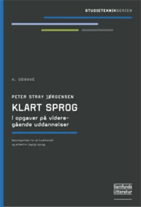 Klart sprog i opgaver på videregående uddannelser af Peter Stray Jørgensen