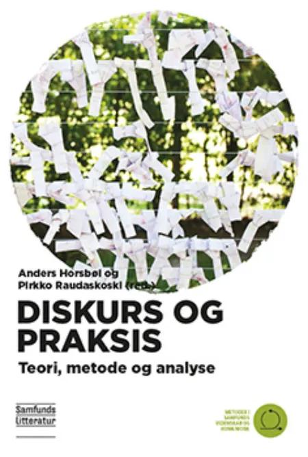 Diskurs og praksis af Anders Horsbøl