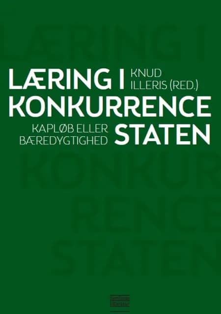 Læring i konkurrencestaten af Knud Illeris