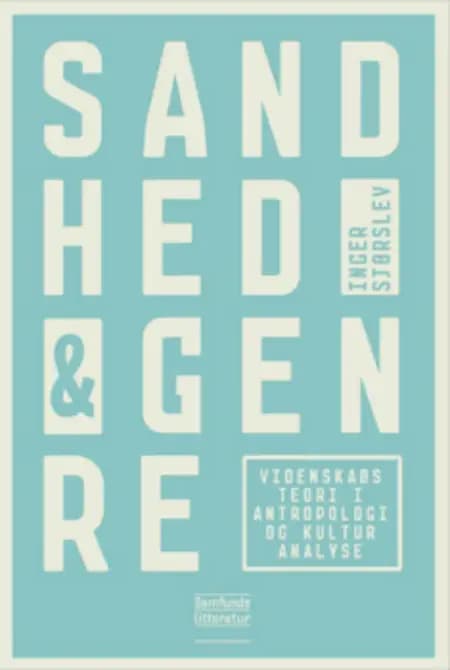 Sandhed og genre af Inger Sjørslev