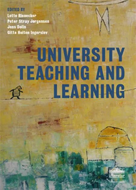 University teaching and learning af Lotte Rienecker