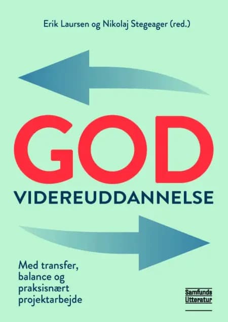 God videreuddannelse af Erik Laursen
