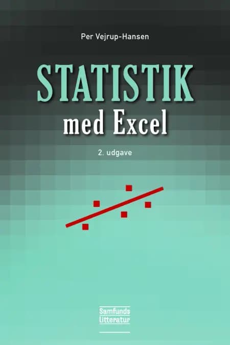 Bilag 1- 3 fra Statistik med Excel af Per Vejrup-Hansen