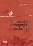 Universitetspædagogiske praksisser af Lotte Rienecker og Peter Stray Jørgensen
