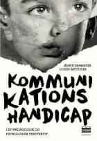 Kommunikationshandicap af Jesper Dammeyer og Louise Bøttcher