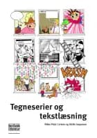 Tegneserier og tekstlæsning af Rikke Platz Cortsen og Mette Jørgensen