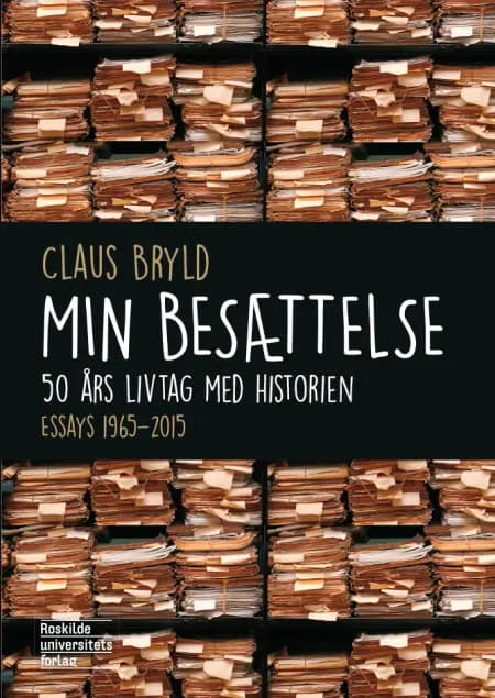 Min besættelse af Claus Bryld
