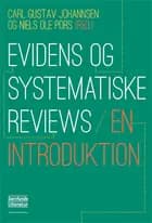 Evidens og systematiske reviews af Carl Gustav Johannsen og Niels Ole Pors