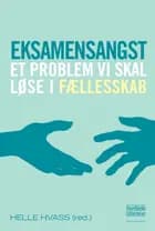 Eksamensangst af Helle Hvass