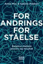 Forandringsforståelse af Anita Mac og Sabine Madsen