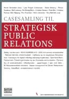 Casesamling til Strategisk public relations af Henrik Merkelsen