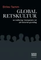 Global retskultur af Ditlev Tamm