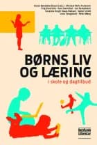 Børns liv og læring af Karen Bønløkke Braad