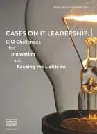 Cases on IT leadership: af Niels Bjørn-Andersen